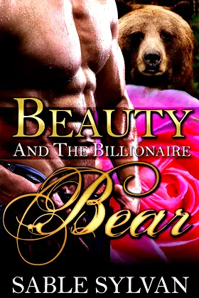 Beauty And The Billionaire Bear (The Shifter Princes Book 2) poster