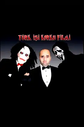 Türk İşi Korku Filmi poster