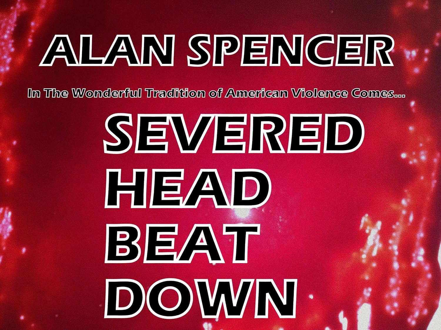 Severed Head Beat Down poster