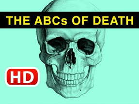 The ABCs Of Death (2012 - 2013) - Official Trailer - Horror Movie poster