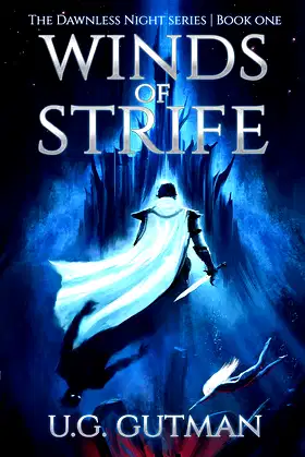 Winds of Strife (The Dawnless Night Book 1) poster