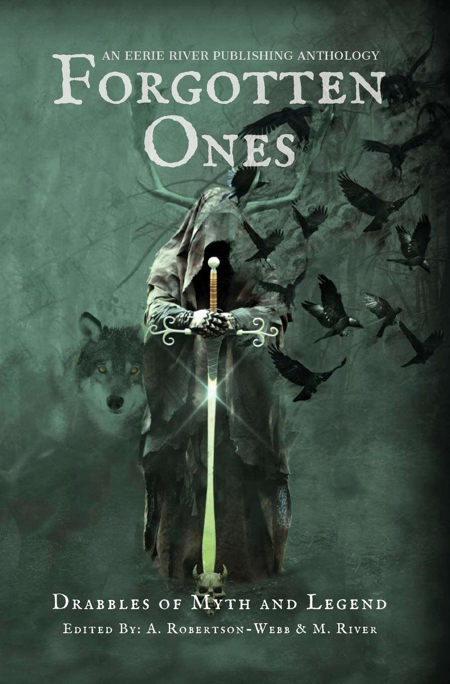 Forgotten Ones: Drabbles of Myth and Legend poster