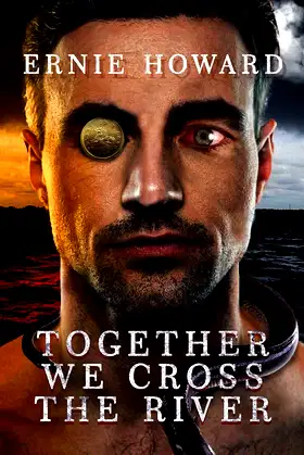 Together We Cross the River poster