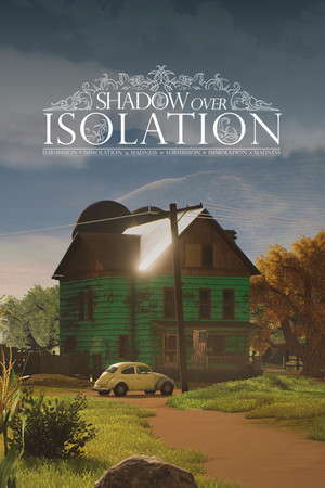 Shadow Over Isolation poster