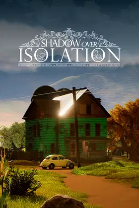 Shadow Over Isolation poster