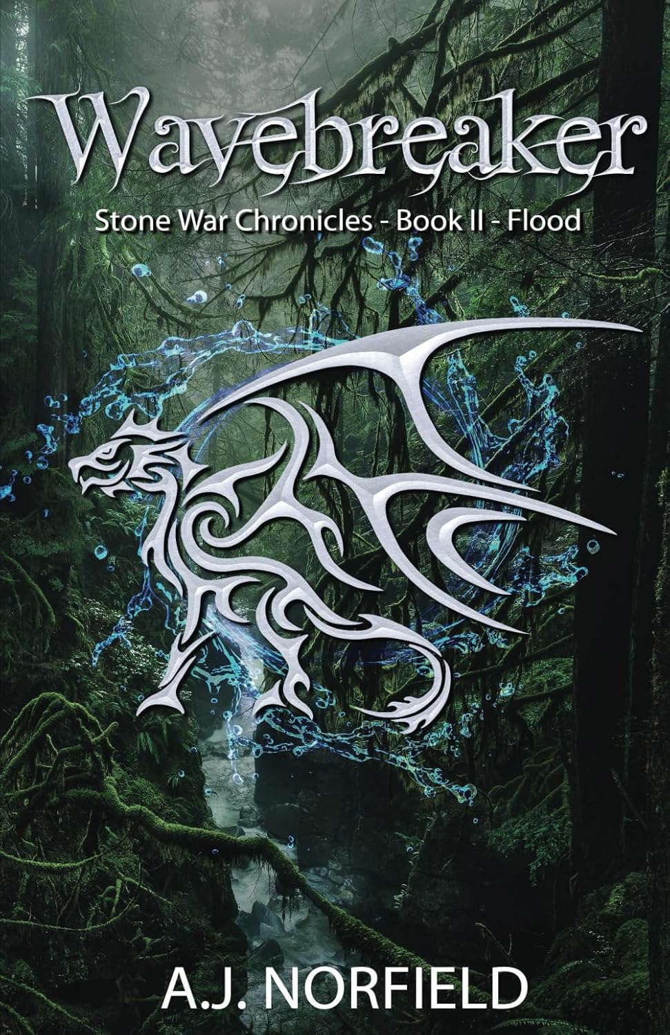 Wavebreaker - Flood: Book II of the Stone War Chronicles, Part 2 poster