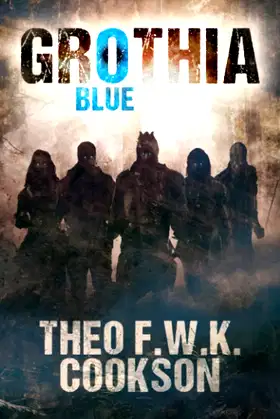 Grothia Blue (The Grothia Books) poster