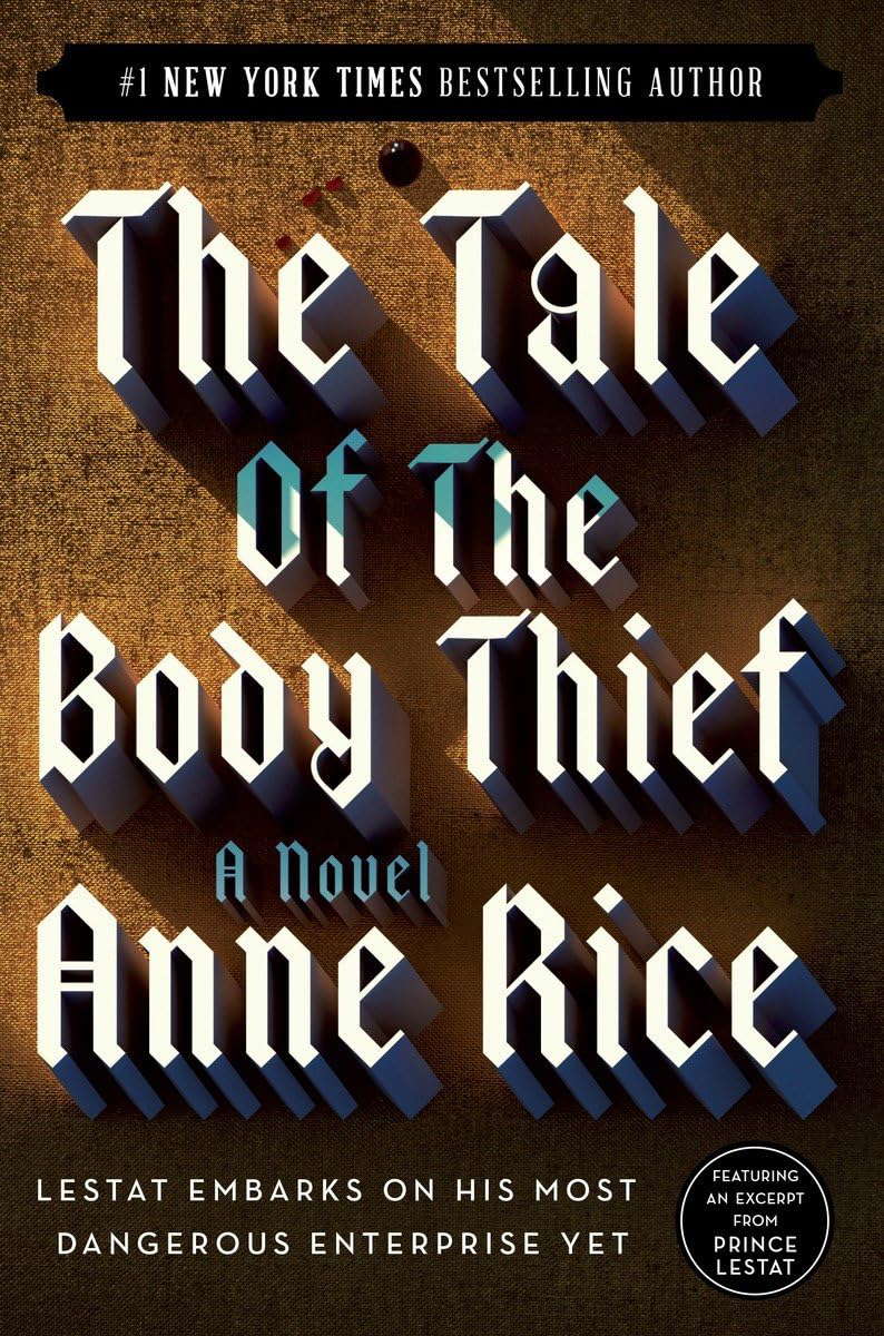 The Tale of the Body Thief (Vampire Chronicles) poster
