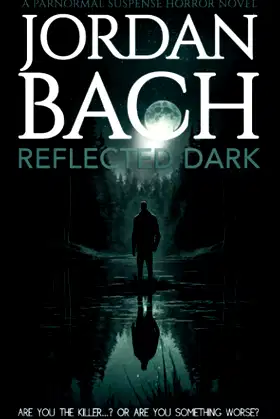 Reflected Dark: a Paranormal Suspense Horror Novel (Haunted States) poster