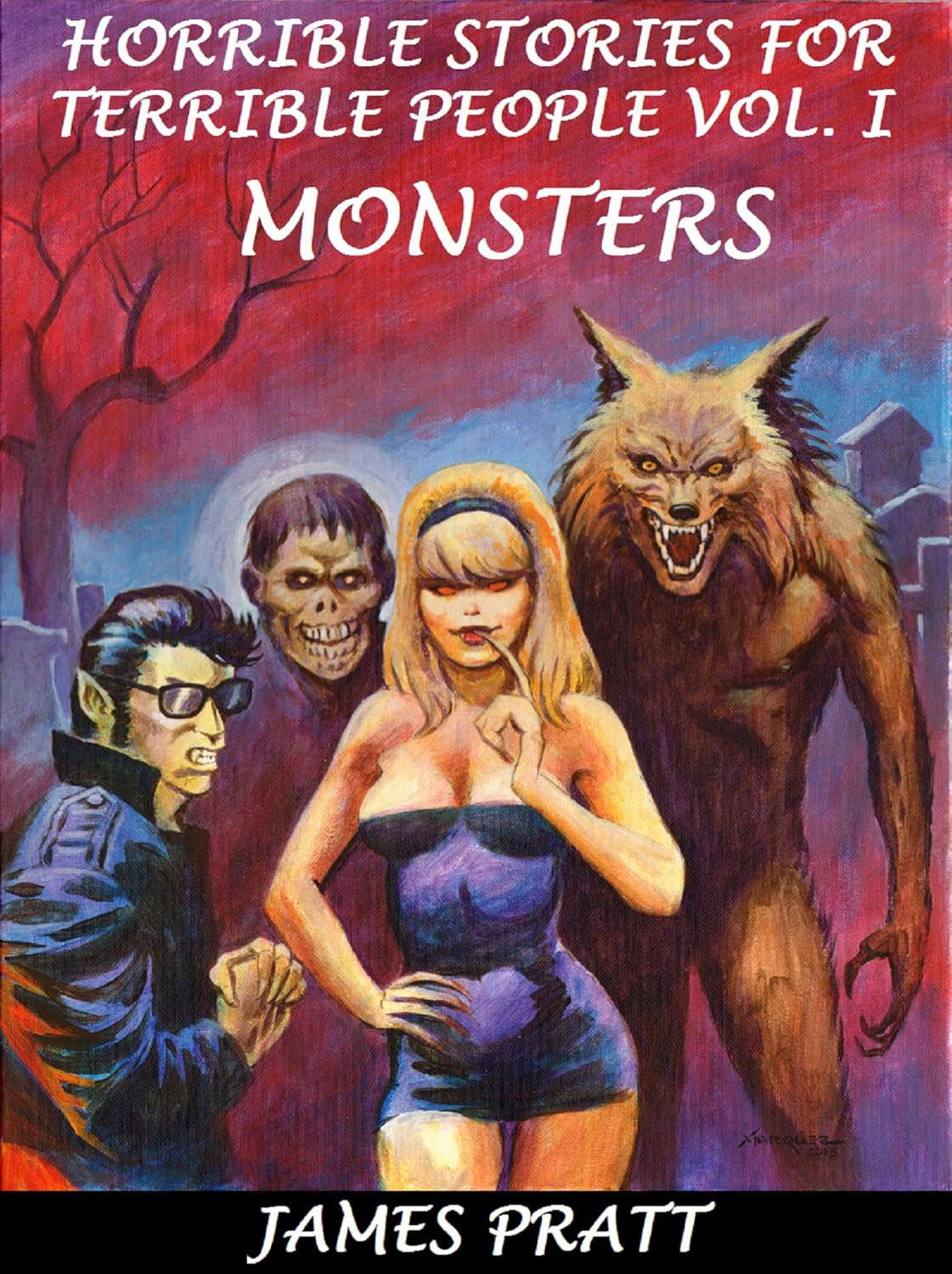 Horrible Stories for Terrible People Vol. I - Monsters poster