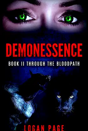 Demonessence: Book II Through the Bloodpath (Demonessence Searies 2) poster