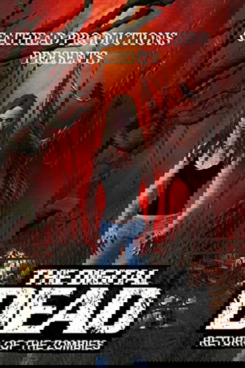 The Digital Dead: Return of the Zombies poster