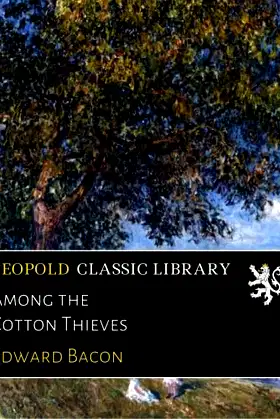 Among the Cotton Thieves poster