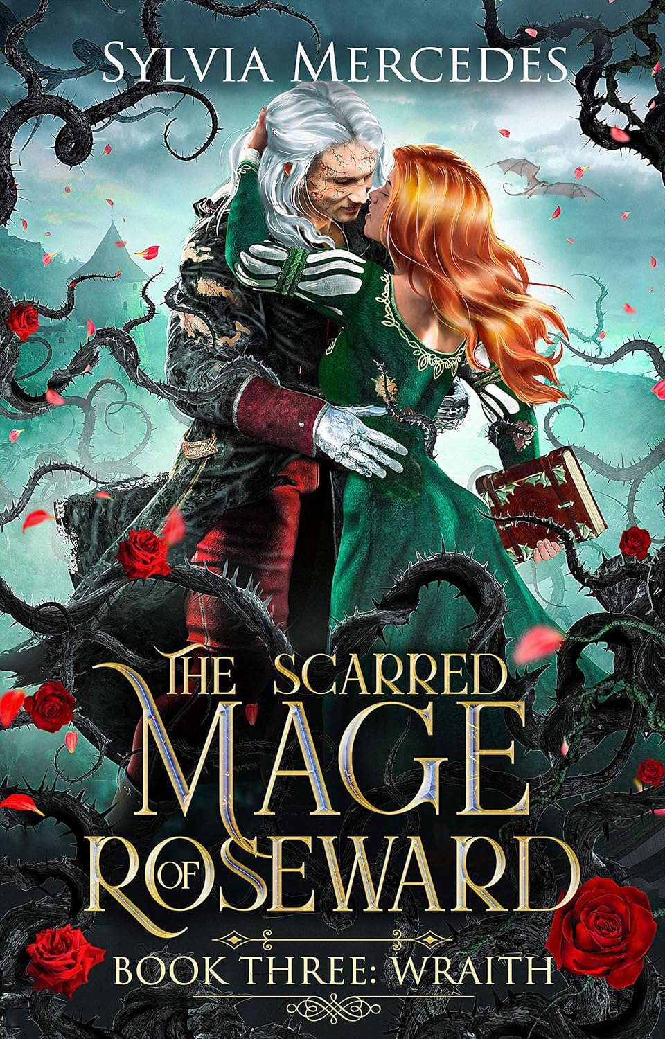 Wraith (The Scarred Mage of Roseward Book 3) poster