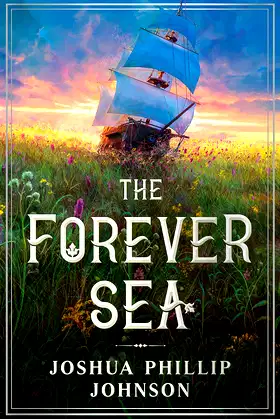 The Forever Sea (Tales of the Forever Sea Book 1) poster