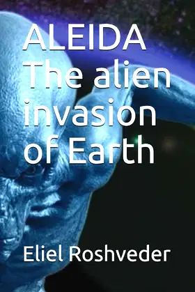 ALEIDA The alien invasion of Earth (Série de Suspense E Terror) poster