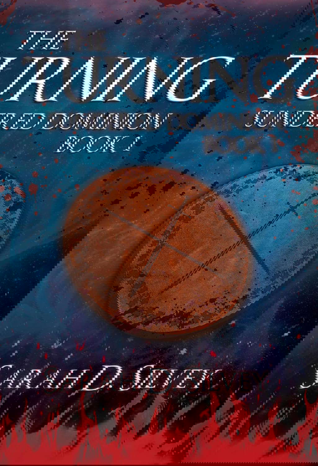 The Turning (Sundered Dominion Book 1) poster