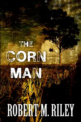 The Corn Man poster