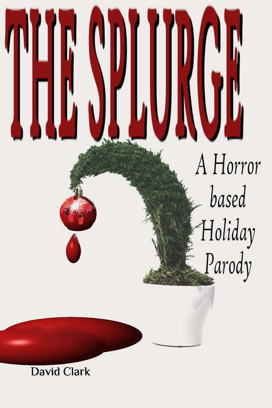 The Splurge: A Horror Based Holiday Parody (Highway 666) poster