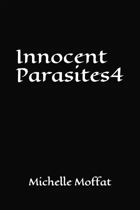 Innocent Parasites 4 poster