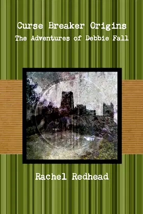 Curse Breaker Origins - The Adventures of Debbie Fall poster