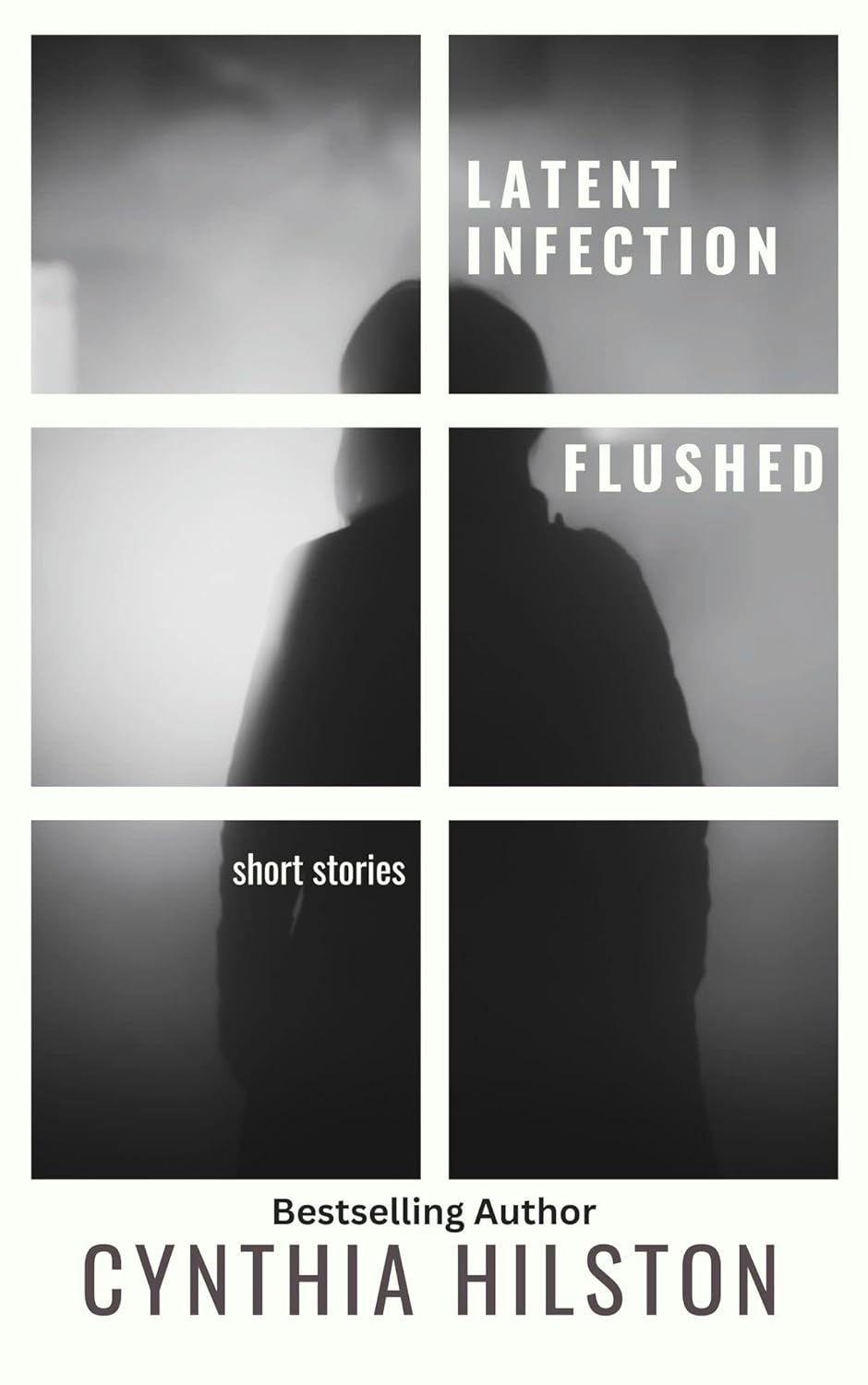 Latent Infection and Flushed: Horror Short Stories poster