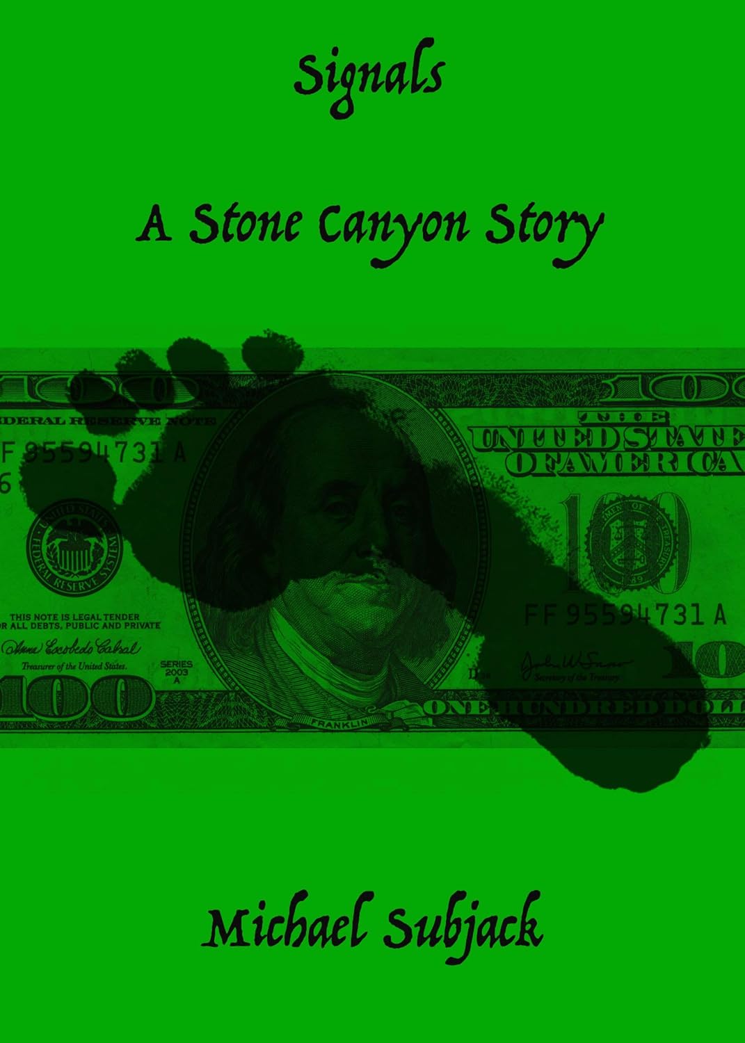 Signals: A Stone Canyon Story poster