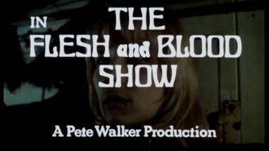 The Flesh and Blood Show 1972 Trailer poster