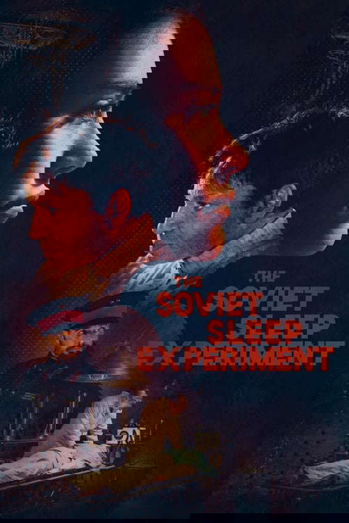 The Soviet Sleep Experiment poster