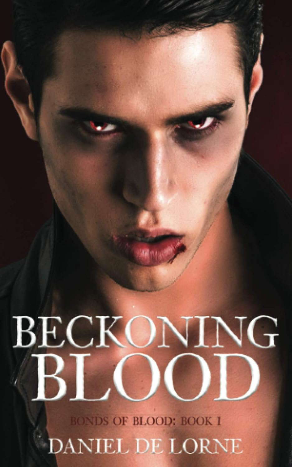 Beckoning Blood: Bonds of Blood: Book 1 poster