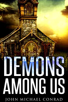 Demons Among Us: A Supernatural Thriller poster