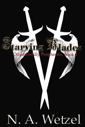 Starving Blades (Otherworldly Prophecies) poster