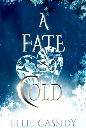 A Fate So Cold (Cursed Kingdom Book 2) poster
