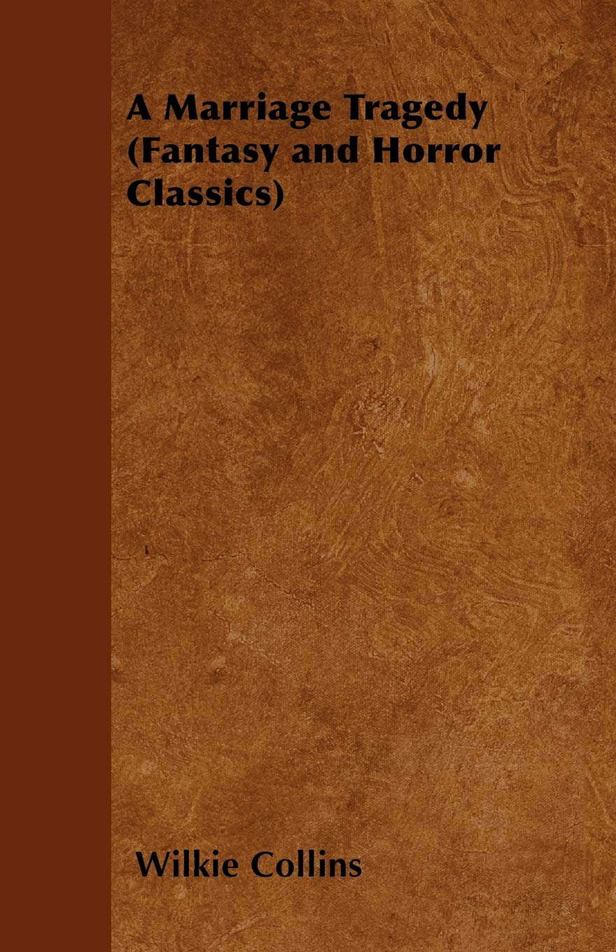 A Marriage Tragedy (Fantasy and Horror Classics) poster