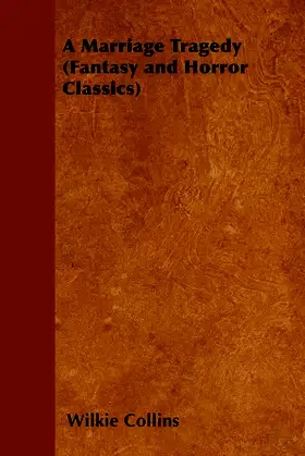 A Marriage Tragedy (Fantasy and Horror Classics) poster