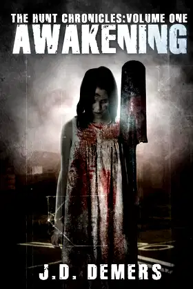 The Hunt Chronicles Volume 1 Awakening poster