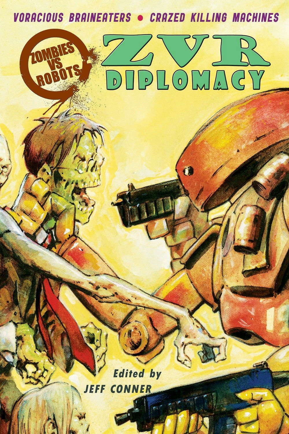 Zombies Vs Robots: Diplomacy poster