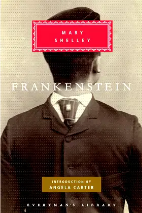 Frankenstein (Everyman's Library CLASSICS) poster