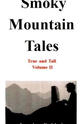 Smoky Mountain Tales, True and Tall, Volume II poster