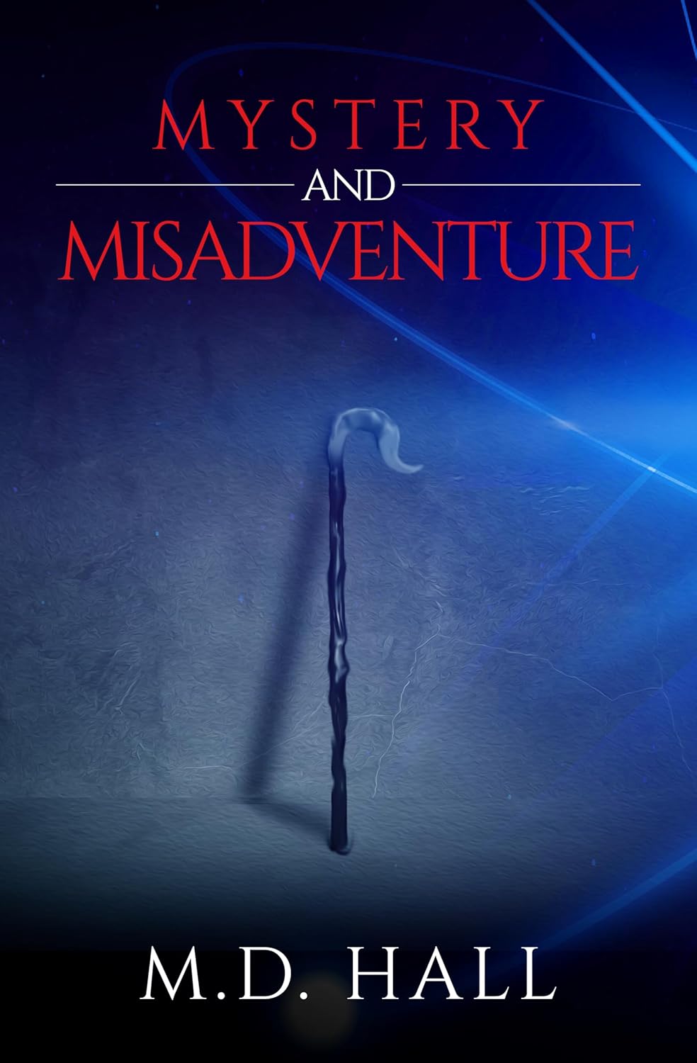 Mystery and Misadventure (Mystery & Misadventure Book 1) poster