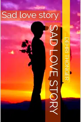 Sad love story: Sad love story poster