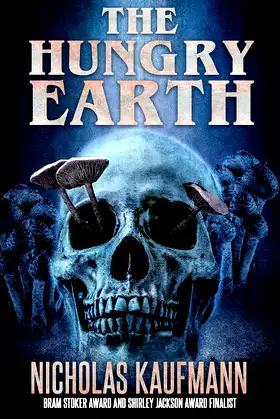 The Hungry Earth (Dr. Laura Powell Book 1) poster