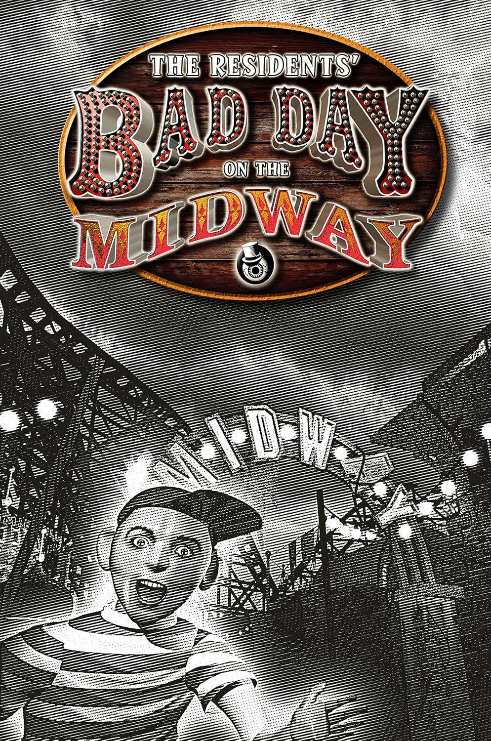 The Residents' Bad Day on the Midway poster