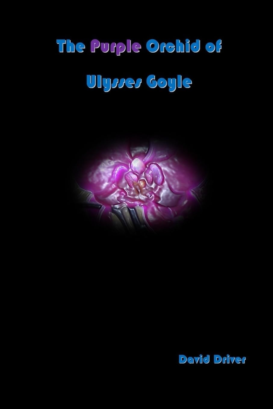 The Purple Orchid of Ulysses Goyle poster