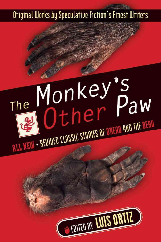 The Monkey's Other Paw: Revived Classic Stories of Dread and the Dead poster