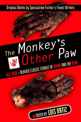 The Monkey's Other Paw: Revived Classic Stories of Dread and the Dead poster