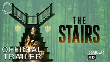 THE STAIRS | Official Trailer poster