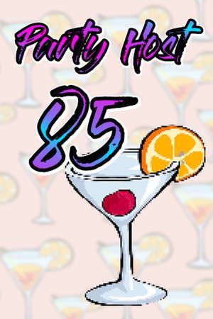 Party Host 85 poster