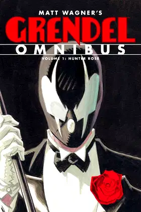 Grendel Omnibus Volume 1: Hunter Rose poster