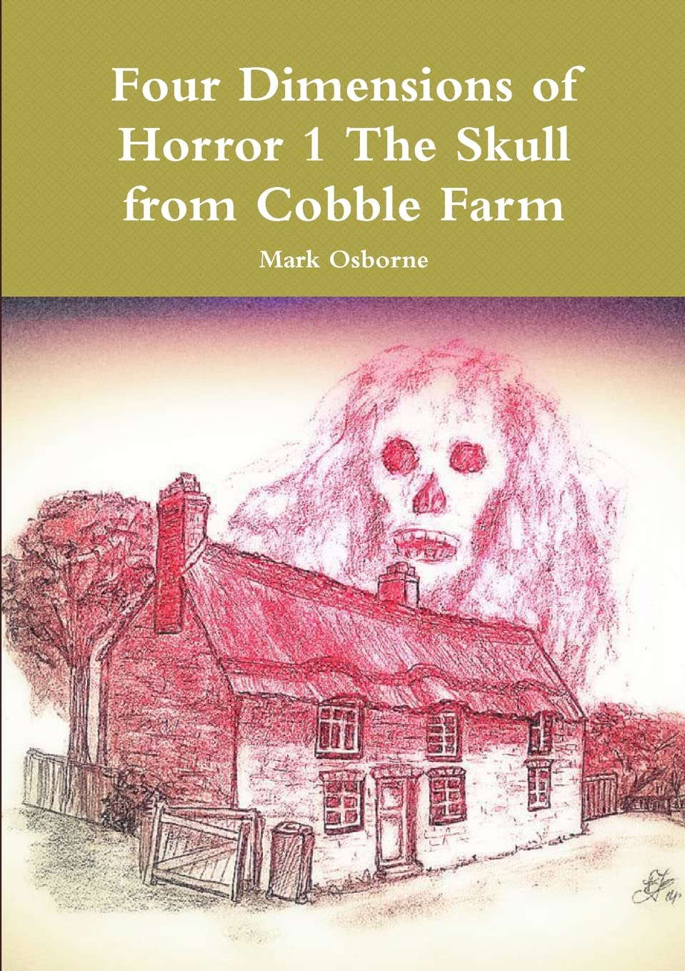 Four Dimensions of Horror The Skull from Cobble Farm poster